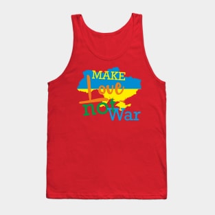 Ukraine: Make Love Not War Tank Top